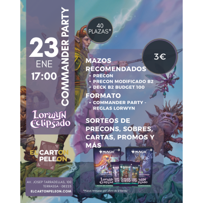 LORWYN - COMMANDER PARTY