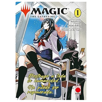 Manga - Magic: The Gathering 1 - Destruye a toda la humanidad. No puede ser regenerada Manga - Magic: The Gathering 1 - Destruye a toda la humanidad. No puede ser regenerada