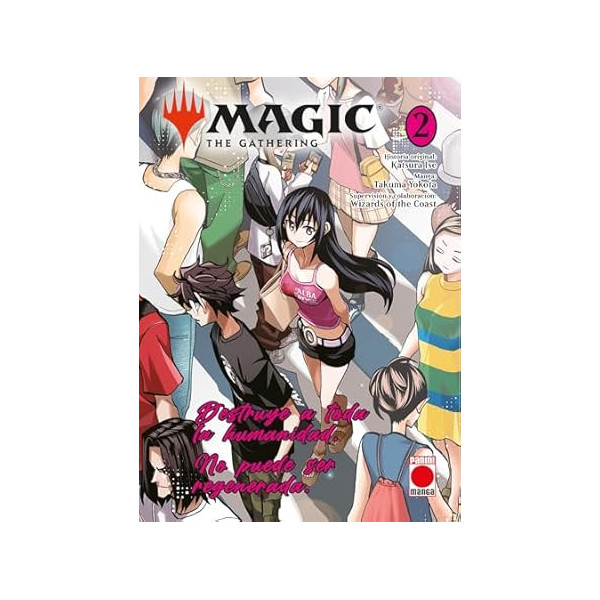 Manga - Magic: The Gathering 2 - Destruye a toda la humanidad. No puede ser regenerada