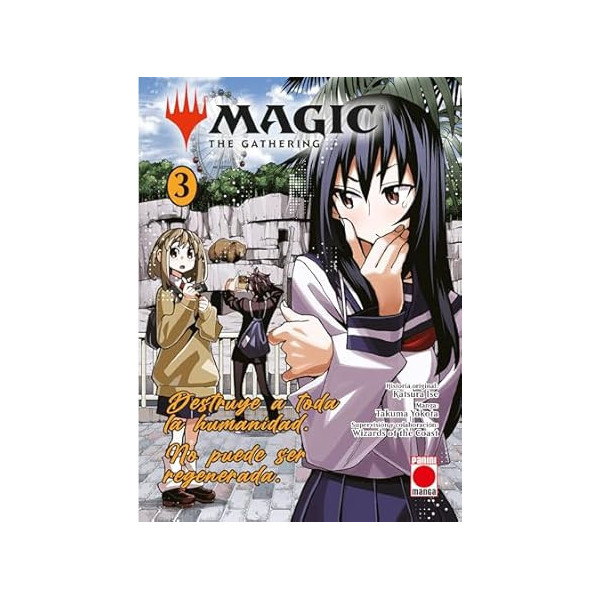 Manga - Magic: The Gathering 3 - Destruye a toda la humanidad. No puede ser regenerada